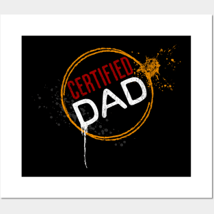 Certified Dad Posters and Art